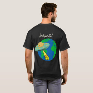 T-shirt La vie intelligente ?