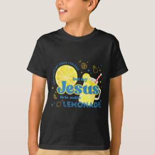 T-shirt La vie m'a donné des citrons mais mon Jésus il fai