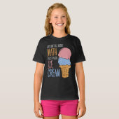 T-shirt La vie n'est pas tout sur Math Funny Ice Cream (Devant entier)