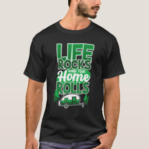 T-shirt La Vie Rôde Quand Votre Maison Roule En Camping Di