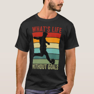 T-shirt La vie sans objectifs, Football drôle Vintage_4