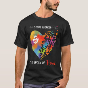T-shirt La vie sociale Son travail d'amour du coeur Travai
