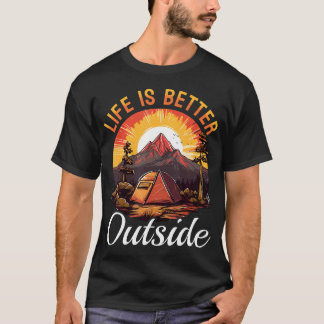 T-shirt La vie sous tente de camping est meilleure à l'ext