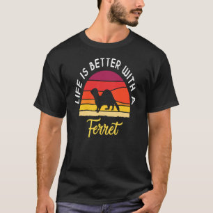 T-shirt La Vie Vintage Rétro Est Meilleure Avec Un Ferret