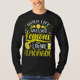 T-shirt La Vie Vous Donne Des Citrons Fabriquent Du Jus De