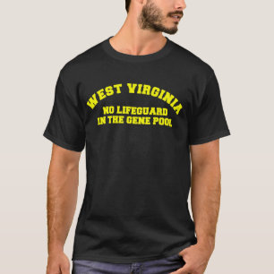T-SHIRT LA VIRGINIE OCCIDENTALE AUCUN MAÎTRE NAGEUR DANS