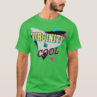 T-shirt La virginité est Cool