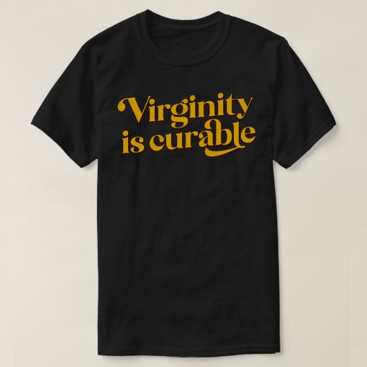 T-shirt La virginité est curable 1 (Design devant)