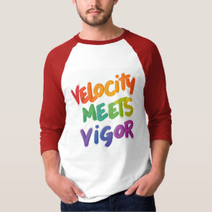 T-shirt La vitesse répond à la force et
