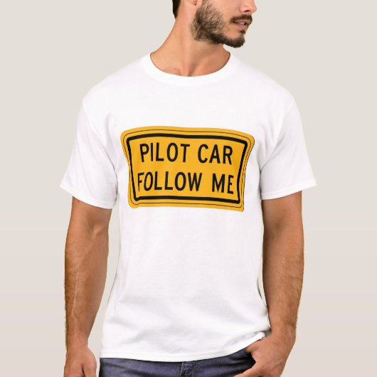 T-shirt La voiture pilote me suivent (Devant)