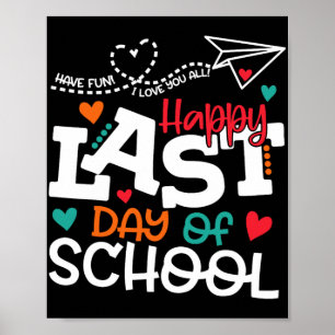 T-shirt Laatste Schooldag Docent Afstudeer Shirt Poster