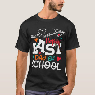 T-shirt Laatste Schooldag Docent Afstuderen Shirt