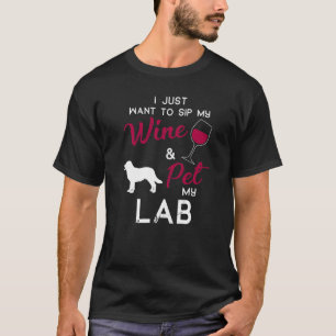 T-shirt Lab Labrador Dog Wine  Owner Christmas Birthday