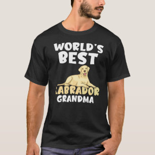 T-shirt Lab Retriever Worlds Best Labrador Grand-mère