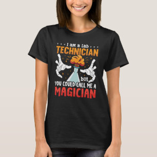 T-shirt Lab Tech I Am A Lab Technicien Laboratoire Science