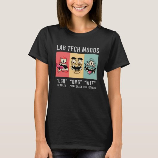 T-shirt Lab Tech Moods Laboratoire Science Technicien Cade (Devant)