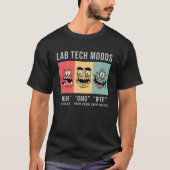 T-shirt Lab Tech Moods Laboratoire Science Technicien Cade (Devant)
