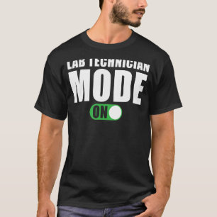 T-shirt Lab Technician Mode sur Lab Technician