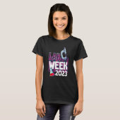 T-shirt Lab Week 2023 Technologist Medical Laboratory Tech (Devant entier)