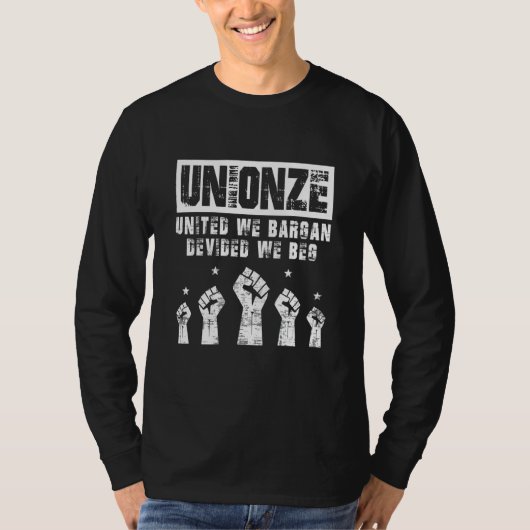 T-shirt Labor Day Worker Unionize United We Bargain Divide (Devant)