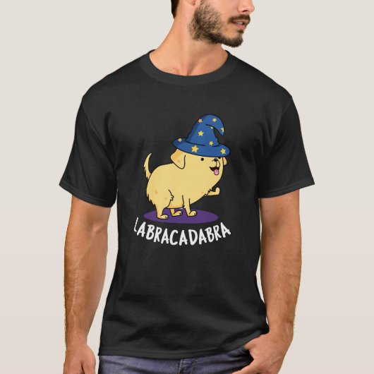 T-shirt Labra-cadabra Funny Labrador Chien Pun Dark BG (Devant)