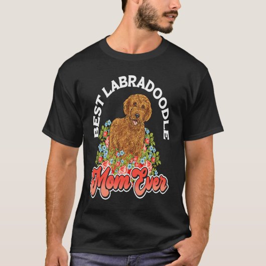 T-shirt Labradoodle Dog Best Labradoodle Mom Ever (Devant)