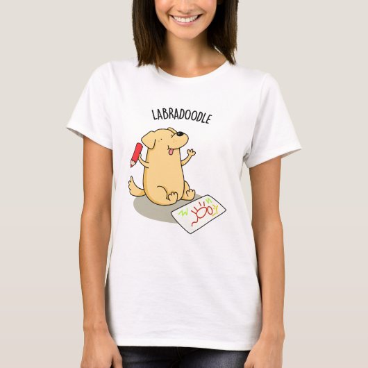 T-shirt Labradoodle Funny Labrador Chien Pun (Devant)