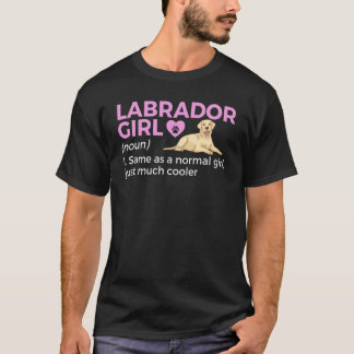 T-shirt Labrador Girl Definition