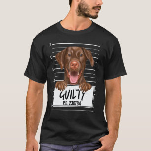 T-shirt Labrador Retriever Brun Mugshot Chien Coupable