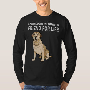 T-shirt Labrador Retriever Friend For Life Dog Friendship