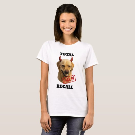 T-shirt Labrador Retriever Jaune 'MANQUE TOTAL DE (Devant entier)