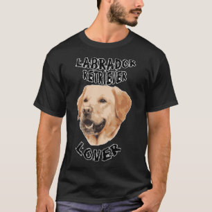 T-shirt Labrador Retriever Lover
