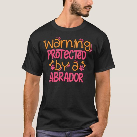 T-shirt Labrador Warning Lab Chien Labrador Maman (Devant)