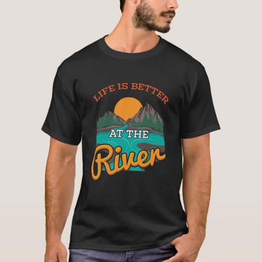 T-shirt Lac - La Vie Est Meilleure Sur La Rivière (Devant)
