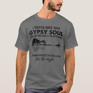 T-shirt Lac Shadow Je veux balancer ton âme gitane danshe