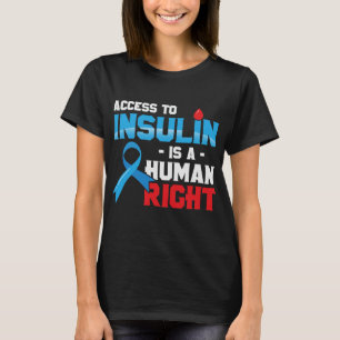 T-shirt L'Accès À L'Insuline Est Un Droit Humain