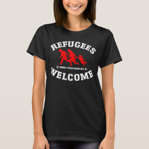 T-shirt L'accueil de réfugiés amènent vos familles