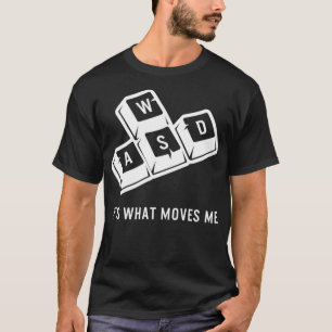 T-shirt LÂCHER C'Est Ce Qui Me Déplace Vidéogames Funny Ga