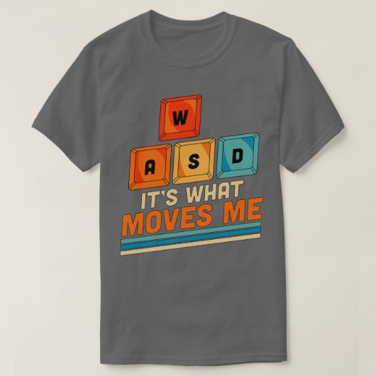 T-shirt LÂCHEZ son jeu What Move Me PC (Design devant)