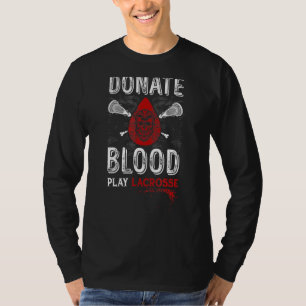 T-shirt Lacrosse Retro Lacrosse Player Stick Donate Blood