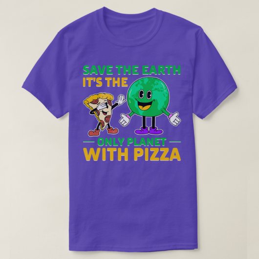 T-shirt L'activiste de l'environnement Pizza Lover Tee Drô (Design devant)