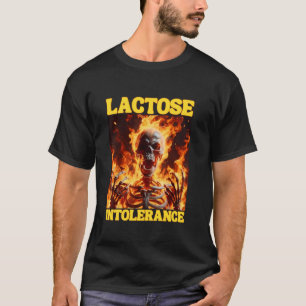 T-shirt Lactose Intolérant Drôle Cringe Dur Skeleton Mème