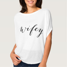 T-shirt Ladies Wifey pour la mariée
