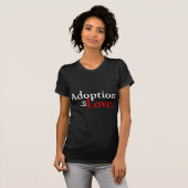 T-shirt L'adoption est amour (Devant entier)