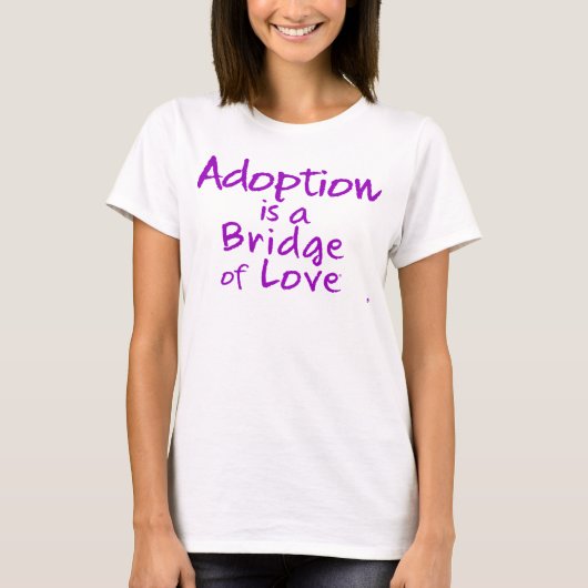 T-shirt L'adoption est un pont de pièce en t du 2-Sided (Devant)