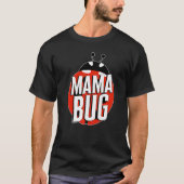 T-shirt Lady Bug Mama Bug Red Ladybug Fête des mères migno (Devant)