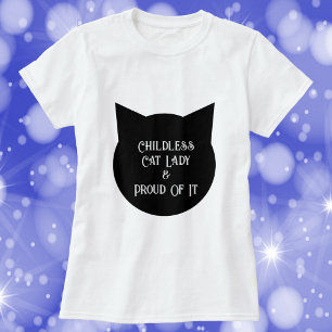 T-shirt Lady chatte sans enfant et fière de lui