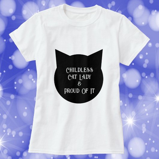 T-shirt Lady chatte sans enfant et fière de lui
