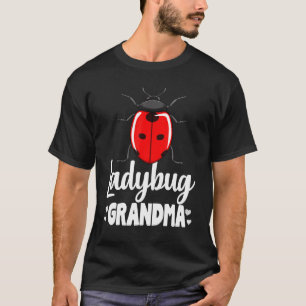 T-shirt Ladybug grand-mère petit insecte volant Créature C
