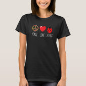 T-shirt Ladybug Unity Love Peace Ladybug Cute Ladybug Inse (Devant)
